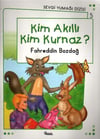 Sevgi Yumağı Dizisi-5 Kim Akılli Kim Kurnaz?Sevgi Yumağı Dizisi-5 Kim Akılli Kim Kurnaz? - Kirtasiyem.netHikaye Kitapları