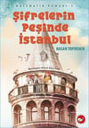 Şifrelerin Peşinde İstanbul - Matematik Romanı 1 Hasan TopdemirŞifrelerin Peşinde İstanbul - Matematik Romanı 1 Hasan Topdemir - Kirtasiyem.netDiğer Oyuncak Ürünleri