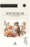 Son KuşlarDiğer Kırtasiye Ürünleri