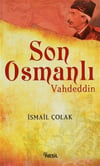 Son Osmanlı VahdettinSon Osmanlı Vahdettin - Kirtasiyem.netTarih