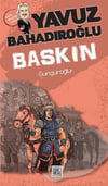 Sunguroğlu Baskın Yavuz BahadıroğluSunguroğlu Baskın Yavuz Bahadıroğlu - Kirtasiyem.netRoman