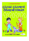 Tanışır Çizgi Çizmeyi ÖğreniyorumTanışır Çizgi Çizmeyi Öğreniyorum - Kirtasiyem.netOkul Çağı 6-10 Yaş 