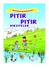 Tanışır Pıtır Pıtır HikayelerTanışır Pıtır Pıtır Hikayeler - Kirtasiyem.netHikaye Kitapları