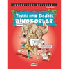 Teleskop Tavukların Dedesi DinozorlarEğitici Kitaplar