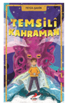 Temsili Kahraman Feyza Şahin Temsili Kahraman Feyza Şahin  - Kirtasiyem.netHikaye Kitapları