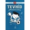Tevhid Muhafızları Okul Çağı 6-10 Yaş 