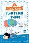 Uçan Balon Peşinde - 1 Akıl Almaz Maceralar 4. SınıfUçan Balon Peşinde - 1 Akıl Almaz Maceralar 4. Sınıf - Kirtasiyem.netÇocuk Kitapları