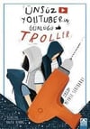Ünsüz Youtuber'In Günlüğü-TrollerRoman
