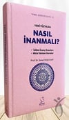 Yeni Yüzyılda Nasıl İnanmalıDiğer Kırtasiye Ürünleri