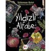 Yıldızlı Alfabe /*Süleyman BulutYıldızlı Alfabe /*Süleyman Bulut - Kirtasiyem.netAktivite Kitapları