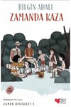 Zaman Bisikleti 3 Zamanda Kaza /*Bilgin AdalıZaman Bisikleti 3 Zamanda Kaza /*Bilgin Adalı - Kirtasiyem.netRoman