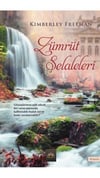 Zümrüt Şelaleleri Kımberley FreemanZümrüt Şelaleleri Kımberley Freeman - Kirtasiyem.netRoman
