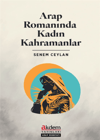 Arap Romanında Kadın KahramanlarAkdem YayınlarıAraştırma-İnceleme
