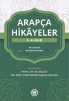 Arapça Hikayeler (3. - 4. Kur)M. Ü. İlahiyat Fakültesi Vakfı YayınlarıHikaye ve Roman