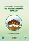 Arapça-Türkçe Öğrenenler için Hz. Muhammed’in (s.a.v) Hayatı (A1-A2)Akdem YayınlarıArapça Dil Öğretimi