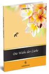 Die Wabe Der Liebe