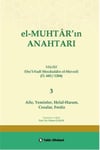 El-MUHTAR'ın ANAHTARI - 3 Prof. Dr. Orhan ÇEKER ( Aile,Yeminler, Helal-Haram, Cezalar,Feraiz)Tekin KitabeviFıkıh