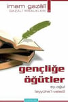 Gençliğe Öğütler