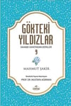 Gökteki Yıldızlar 8 Ravza YayınlarıBiyografi - Otobiyografi