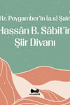 Hz. Peygamber'in Şairi Hassan b. Sabit'in Şiir DivanıMuarrib YayınlarıArap Dili ve Edebiyatı