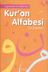 Kuran Alfabesi - Uygulamalı ve Alıştırmalı