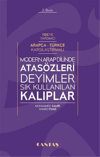 Modern Arap Dilinde Atasözleri ve Deyimler Sık Kullanılan KalıplarCantaş YayınlarıArap Dili ve Edebiyatı