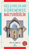 Selçuklular Döneminde Mâdurîdîlik