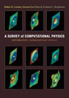 A Survey of Computational Physics (2008) Rubin H. Landau, Jose Paez, Cristian C. Bordeianu