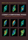 A Survey of Computational Physics (2008) Rubin H. Landau, Jose Paez, Cristian C. Bordeianu