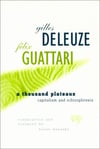 a thousnd plateaus capitalism and schizophrenia (guattari)
