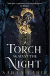 A Torch Against The Night Sabaa Tahir