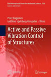 Active and Passive Vibration Control of Structures CISM International Centre for Mechanical Sciences 558 Hagedorn Korspeter
