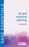 AI and Machine Learning (SAGE Essentials) Was Rahman