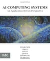 AI Computing Systems: An Application Driven Perspective Chen Li