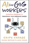 AI for Gig Workers: Essential Strategies to Transform Your Freelance Career Savage Cerdeira