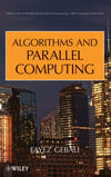 Algorithms and Parallel Computing - Fayez Gebali - 2011