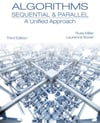 Algorithms Sequential and Parallel: A Unified Approach Third Edition - Russ Miller, Laurence Boxer - 2013