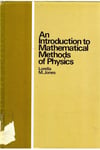 an introduction to mathematical methods of physics (lorella jones)