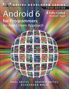 Android 6 for Programmers: An App-Driven Approach (Deitel Developer) 3rd Edition Paul J. Deitel, Harvey Deitel