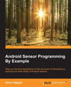 Android Sensor Programming By Example Varun Nagpal
