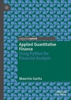 Applied Quantitative Finance: Using Python for Financial Analysis Mauricio Garita