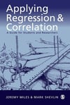 applying regression and correlation (miles, shevlin)