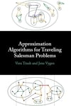 Approximation Algorithms for Traveling Salesman Problems Traub Vygen