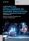 Artificial Intelligence in Higher Education: Generative AI, Personalized Learning, Digital Transformation Papadakis Lampropoulos