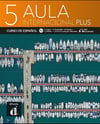 Aula Internacional Plus 5 + Downloadable Audios