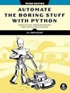 Automate the Boring Stuff with Python, 3rd Edition Al Sweigart