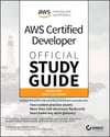 AWS Certified Developer Official Study Guide: Associate (DVA-C01) Exam (Sybex Study Guide) Alteen Fisher
