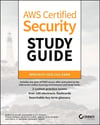 AWS Certified Security Study Guide: Specialty (SCS-C01) Exam (Sybex Study Guide) Goldfarb Moraes