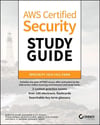 AWS Certified Security Study Guide: Specialty (SCS-C01) Exam (Sybex Study Guide) Goldfarb Moraes
