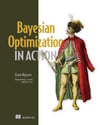 Bayesian Optimization in Action Quan Nguyen